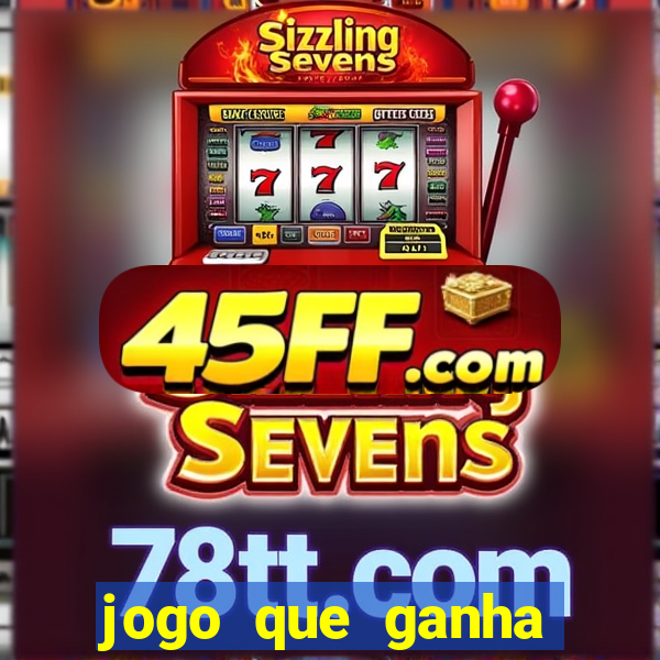 jogo que ganha dinheiro no cadastro sem deposito